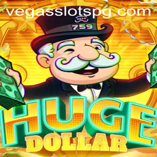 Exploring the Thrills of HugeDollar: A Complete Guide to VegasSlots